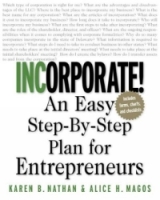 Incorporate! : An Easy Step-By-Step Plan for Entrepreneurs артикул 12555c.