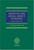 Mann on the Legal Aspect of Money артикул 12556c.