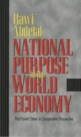 National Purpose In The World Economy: Post-Soviet States In Comparative Perspective (Cornell Studies in Political Economy) артикул 12600c.