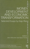 Money, Development and Economic Transformation : Selected Essays by Hajo Riese (Studies in Economic Transition) артикул 12653c.