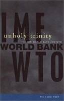 Unholy Trinity : The IMF, World Bank and WTO артикул 12721c.