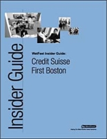 Credit Suisse First Boston: The WetFeet Insider Guide артикул 12772c.