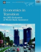 Economies In Transition: An Oed Evaluation Of World Bank Assistance (Operations Evaluation Study) артикул 12777c.
