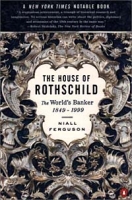The House of Rothschild: The World's Banker 1849-1998 артикул 12779c.